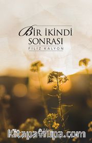Bir İkindi Sonrası