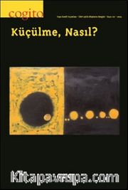 Cogito 117 / Küçülme, Nasıl?