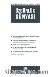 Özgürlük Dünyası / Aylık Sosyalist Teori ve Politika Dergisi / Temmuz 2016 Sayı:278