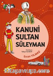 Kanuni Sultan Süleyman / Dedemin İzinde Tarih Serisi