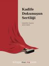 Kadife Dokunuşun Sertliği & Edebifikir Seçkisi 2010-2024