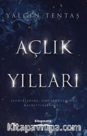 Açlık Yılları