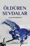 Öldüren Sevdalar