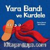 Yara Bandı ve Kurdele
