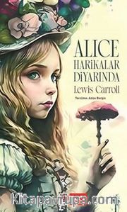 Alice Harikalar Diyarında