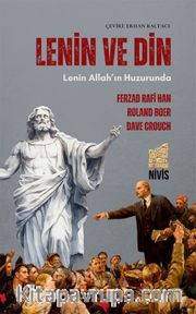 Lenin ve Din <br /> Lenin Allah’ın Huzurunda