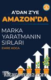 A’dan Z’ye Amazon’da Marka Yaratmanın Sırları
