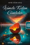 İçimde Kalan Cümleler