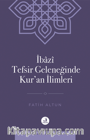 İbazî Tefsir Geleneğinde Kur’an İlimleri