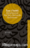 İsm-i Tafdîl Kalıplarının Kur’an-ı Kerim’de Kullanımı