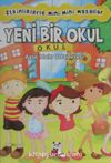 Yeni Bir Okul / Etkinliklerle Mini Mini Masallar