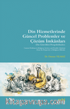 Din Hizmetlerinde Güncel Problemler ve Çözüm İmkanları & Din Görevlileri Perspektifinden