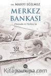 Merkez Bankası & Dünyada ve Türkiye’de