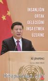 İnsanlığın Ortak Geleceğini İnşa Etmek Üzerine
