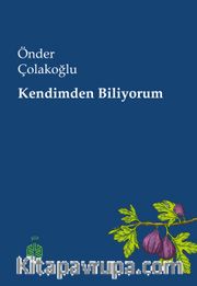 Kendimden Biliyorum