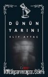 Dünün Yarını