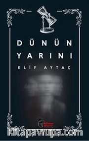 Dünün Yarını