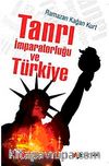 Tanrı İmparatorluğu ve Türkiye