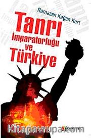 Tanrı İmparatorluğu ve Türkiye