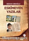 Eskimeyen Yazılar