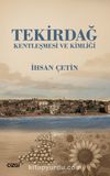 Tekirdağ Kentleşmesi ve Kimliği
