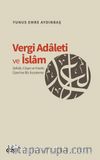 Vergi Adaleti ve İslam & Zekat, Cizye ve Harac Üzerine Bir İnceleme