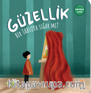 Güzellik Bir Tabloya Sığar mı?