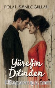 Yüreğin Dilinden