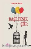 Başlıksız Şiir