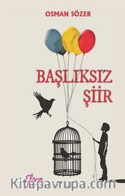 Başlıksız Şiir