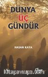 Dünya Üç Gündür
