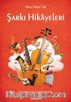 Şarkı Hikayeleri