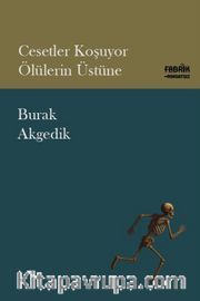 Cesetler Koşuyor Ölülerin Üstüne