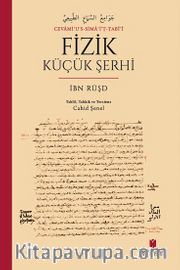 Cevamiʿu’s-Simaʿi’ṭ-Ṭabîʿî Fizik Küçük Şerhi