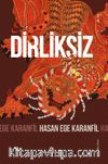 Dirliksiz