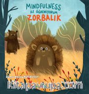 Mindfulness İle Öğreniyorum Zorbalık