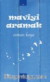 Maviyi Aramak