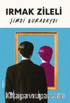 Şimdi Buradaydı