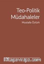 Teo-Politik Müdahaleler