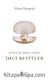Kişilik İnşa Eden İnci Beyitler