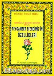 Peygamber Efendimizin Özellikleri (Peygamber-013/P11) Mini Cep Boy