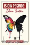 Işığın Peşinde: Dean Tristan