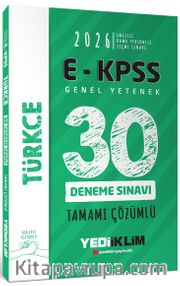 2026 E-KPSS Tüm Adaylar İçin Genel Yetenek Türkçe Tamamı Çözümlü 30 Deneme Sınavı