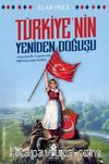 Türkiye’nin Yeniden Doğuşu & Amerikalı Bir Gazetecinin Milli Mücadele Notları 