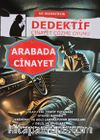 Dedektiflik Cinayet Çözme Oyunu - Arabada Cinayet