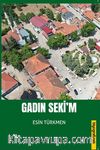 Gadın Seki'm