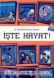 İşte Hayat!