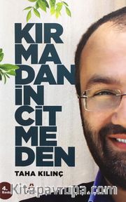 Kırmadan incitmeden Dalları Gökte Bir Ağaç