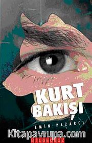 Kurt Bakışı