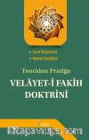 Teoriden Pratiğe Velayet-i Fakih Doktrini